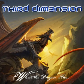 Review: THIRD DIMENSION 'Where the Dragon Lies' – CD Duque Producciones – 2015.