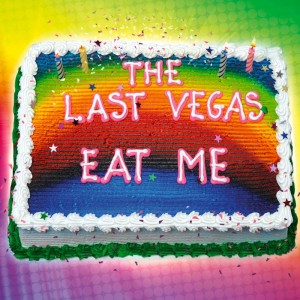 the last vegas eat me 2016