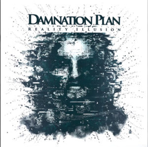 DAMNATION PLAN están de vuelta con "Reality Illusion" damnation