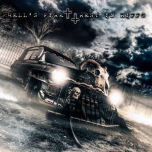 Hells Fire Rest in Riffs