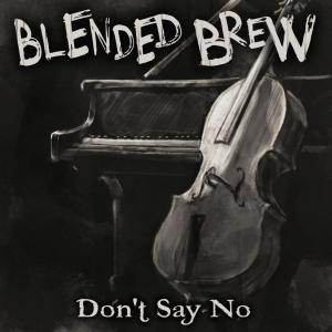 Blended-Brew-Dont-Say-No