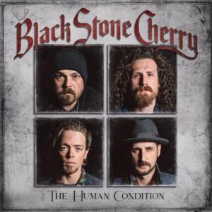 Black Stone Cherry Black Stone Cherry – The Human Condition (Mascot)