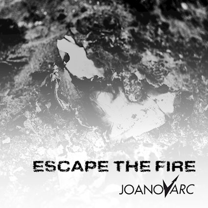 JOANovARC regresa con el potente sencillo Escape the Fire
