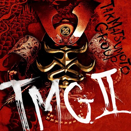 TAK MATSUMOTO GROUP, junto a Jack Blades y Eric Martin, regresa con el nuevo single Crash Down Love y anuncia el álbum TMG II