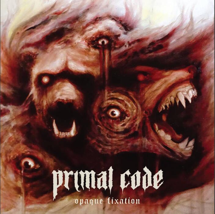 PRIMAL CODE lanza su álbum debut Opaque Fixationa través de Relapse Records