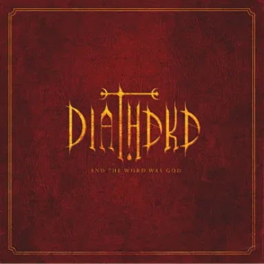 DIATHEKE presenta su ópera prima …And The Word Was God