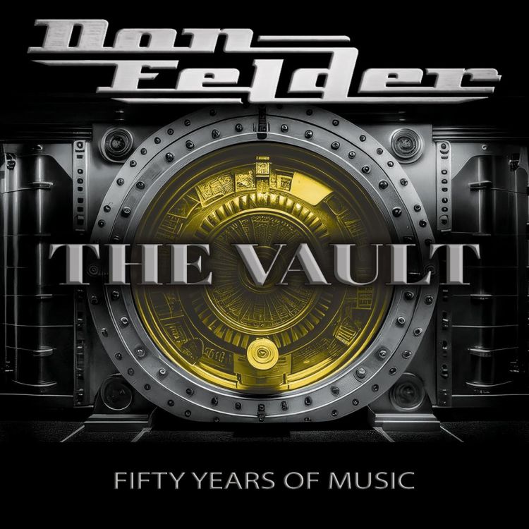 DON FELDER: nuevo single Free At Last del próximo álbum The Vault - Fifty Years Of Music