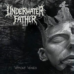 UNDERWATER FATHER comparte Drowned, el segundo single de su próximo EP, una canción sobre la adicción, la depresión y la ansiedad