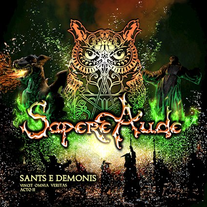 Hoy sale Sants e Demonis (Vincit Omnia Veritas II), el nuevo EP de SAPERE AUDE