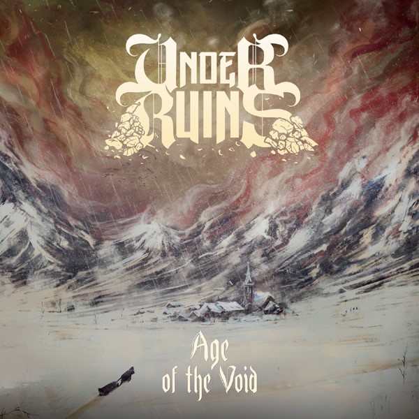 UNDER RUINS alza el vuelo con su álbum debut Age Of The Void y presenta el épico lyric video de Crimson Seas of Courage