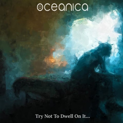 OCEANICA transforma el duelo en arte con Try Not To Dwell On It, un EP de 21 minutos tan íntimo como desafiante