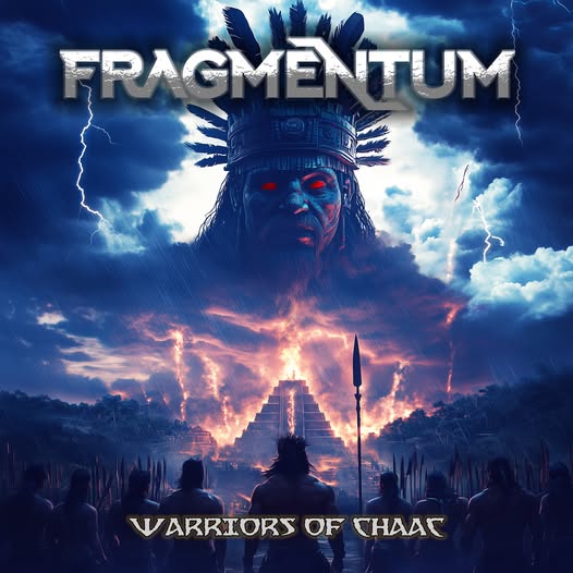 FRAGMENTUM rinde homenaje a la cultura maya con su nuevo álbum Warriors of Chaac
