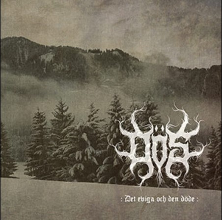 Dös anuncia Det Eviga Och Den Döde, un debut que emerge como un susurro entre la niebla del black metal atmosférico