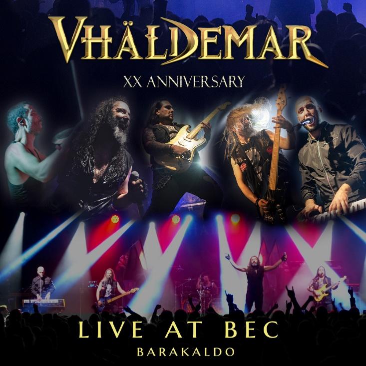 VHÄLDEMAR, nuevo álbum: XX Anniversary Live At BEC Barakaldo, adelanto y proyección en sala