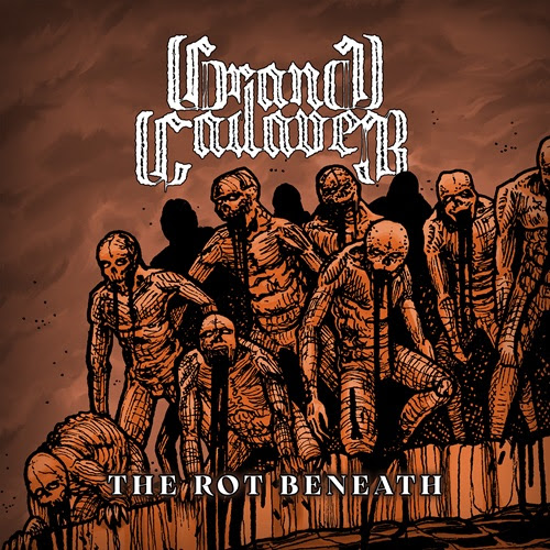 GRAND CADAVER el grupo sueco de death metal, formado por antiguos y actuales miembros de Dark Tranquillity, The Halo Effect, Novarupta, Tiamat y Katatonia, anuncia su nuevo EP The Rot Beneath
