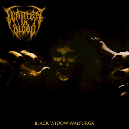 WRITTEN IN BLOOOD comparten nuevo single, Black Widow Walpurga
