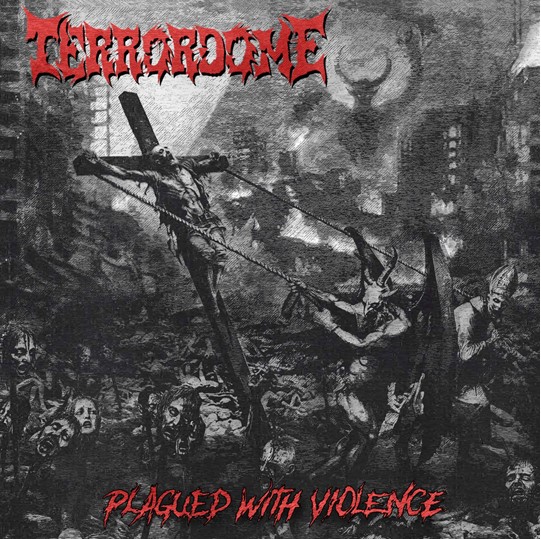 TERRORDOME revela portada y detalles de su próximo álbum Plagued with Violence, disponible el 1 de agosto a través de Selfmadegod Records