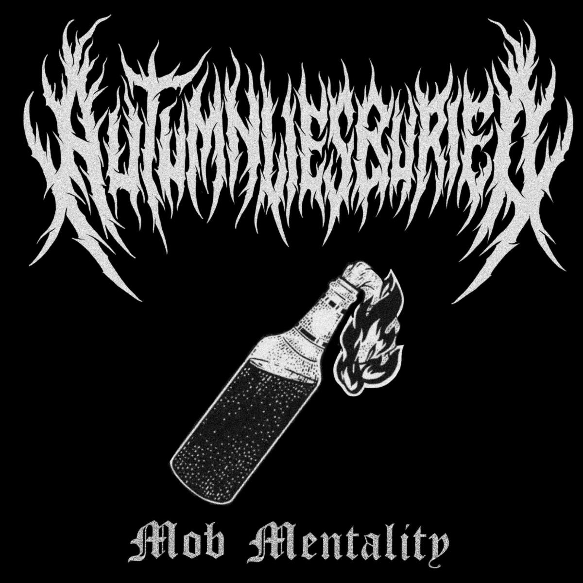 AUTUMN LIES BURIED han publicado su nuevo EP, Mob Mentality, a través de Exitus Stratagem Records