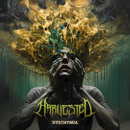 HARVESTED la banda canadiense de death metal publicará Dysthymia, su próximo álbum, el próximo 1 de agosto