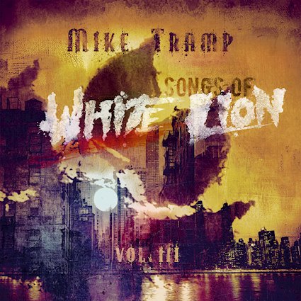 MIKE TRAMP presenta Fight to Survive, adelanto de su nuevo álbum Songs of White Lion — Vol. III