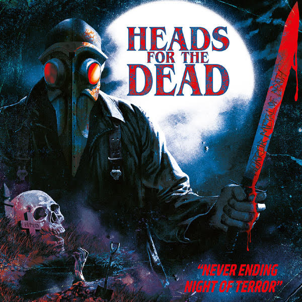 HEADS FOR THE DEAD lanza el single To The Very Last como adelanto de su nuevo álbum, Never Ending Night Of Terror, el próximo 10 de octubre a través de Pulversied Records