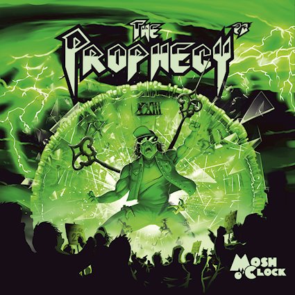 THE PROPHECY 23 anuncian su nuevo álbum Mosh OClock y llevan su Fresh Metal al siguiente nivel