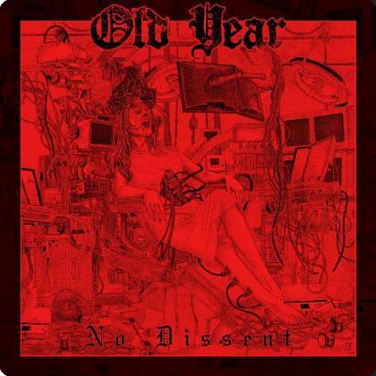 OLD YEAR anuncia su primer álbum No Dissent bajo el sello Apocalyptic Witchcraft