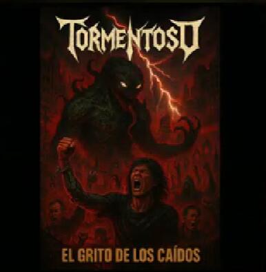 TORMENTOSO anuncia su disco debut El Grito de los Caídos y presenta videoclip de La Unión Hace la Fuerza