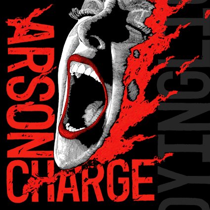 ARSON CHARGE anuncian su debut A Dying Light, un ataque de hardcore, thrash y punk directo desde Detroit