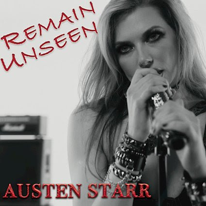 AUSTEN STARR estrena el poderoso single Remain Unseen con un videoclip cargado de energía