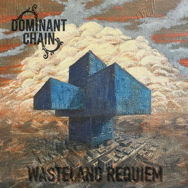 DOMINANT CHAIN publica su esperado debut con el EP Wasteland Requiem