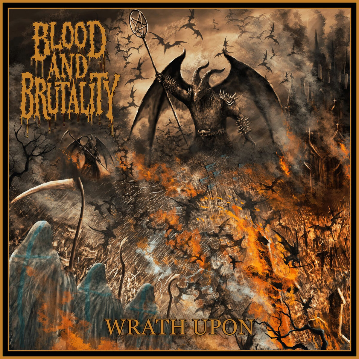 BLOOD AND BRUTALITY anuncia su nuevo EP Wrath Upon para octubre
