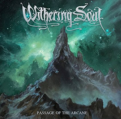 WITHERING SOUL anuncia su quinto álbum Passage Of The Arcane