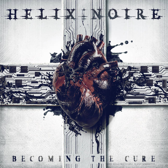 HELIX NOIRE lanzan lyric video y anuncian su primer EP Becoming The Cure
