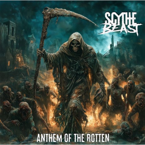 SCYTHE BEAST anuncia nuevo álbum Anthem Of The Rotten: melódico, salvaje y sin compromisos