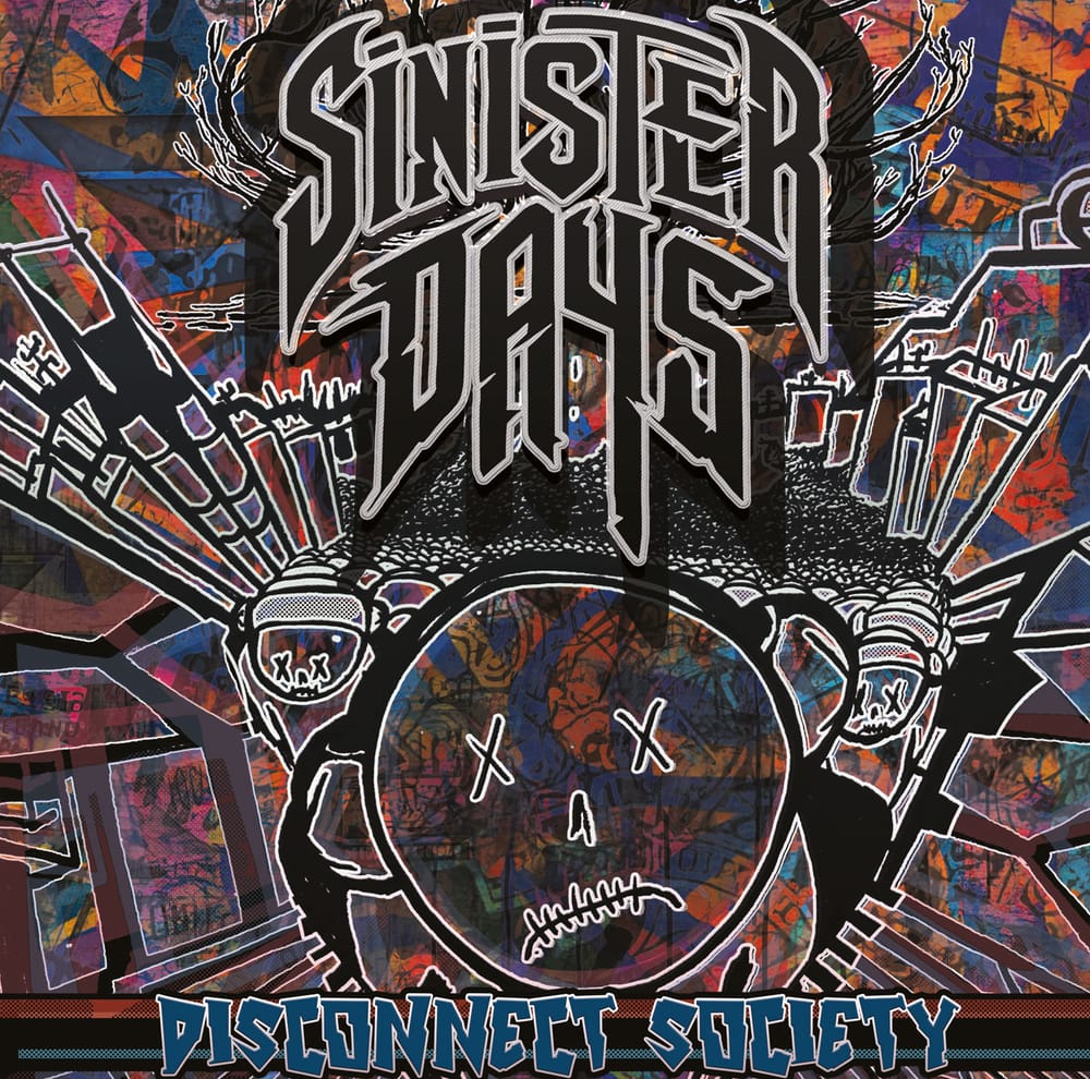 SINISTER DAYS explora la rabia social contemporánea en Disconnect Society, su nuevo EP