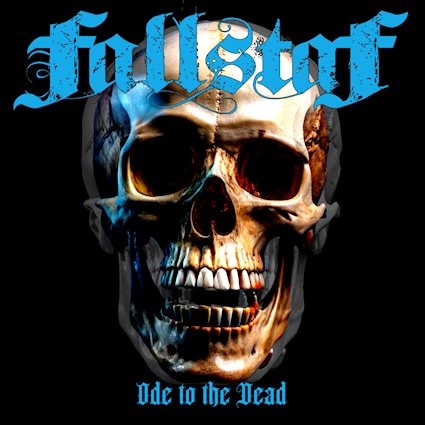 FALLSTAF regresan con Ode To The Dead, su poderoso nuevo álbum tras 15 años de silencio