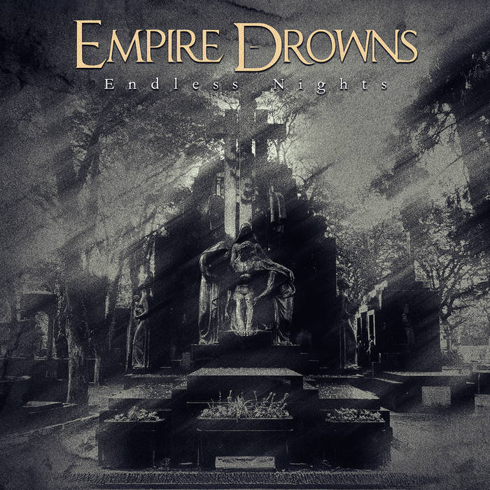 EMPIRE DROWNS publica hoy su nuevo álbum Endless Nights