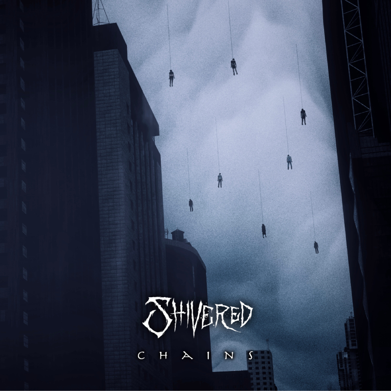 SHIVERED anuncia Chains, un concepto apocalíptico de doom gótico para noviembre
