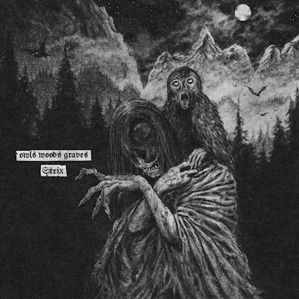 OWLS WOODS GRAVES invocan a la criatura mitológica Strix en su nuevo álbum