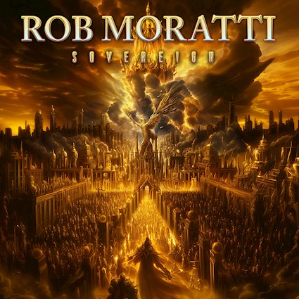 ROB MORATTI presenta el single Cant Let You Go de su próximo álbum Sovereign