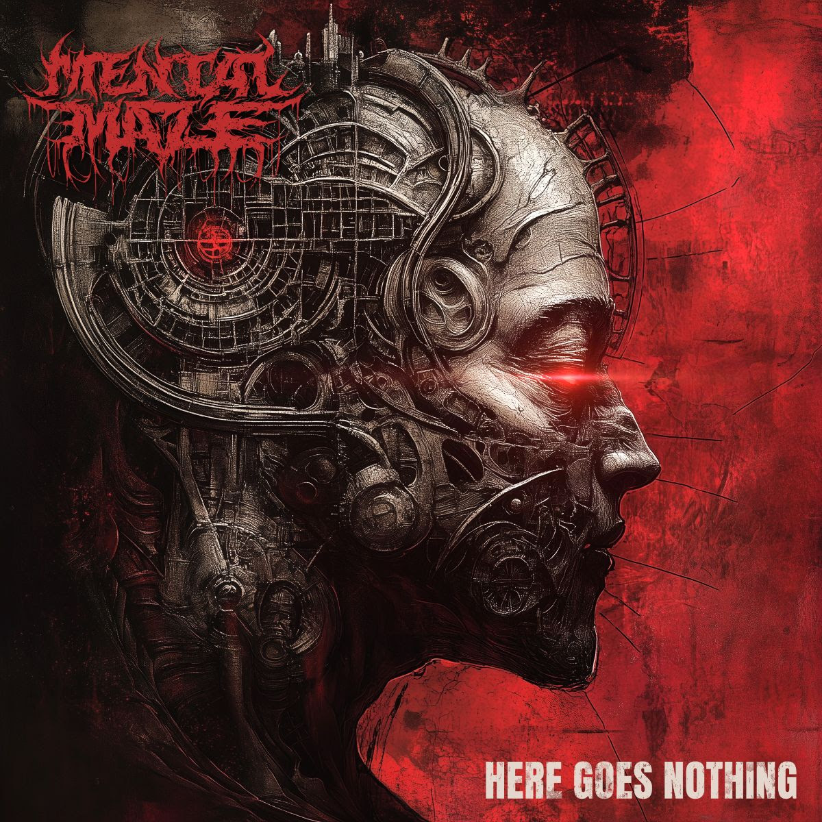 MENTAL MAZE regresa con furia con el EP Here Goes Nothing