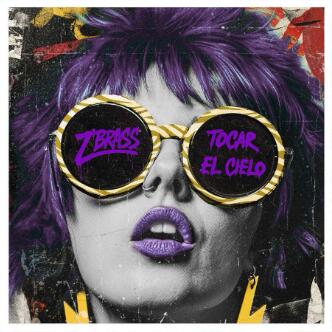 Z´BRASS estrena Tocar el cielo, un homenaje vibrante al espíritu del rock