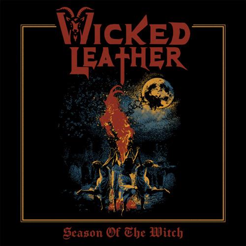 WICKED LEATHER anuncian su debut Season of the Witch, Heavy metal con alma oscura desde Barcelona