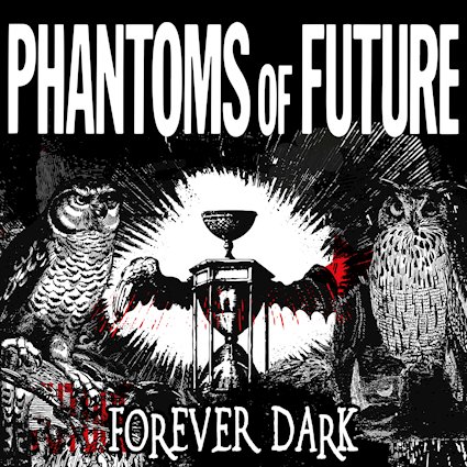 PHANTOMS OF FUTURE publica Forever Dark y estrenan el videoclip de Spirit Of Love
