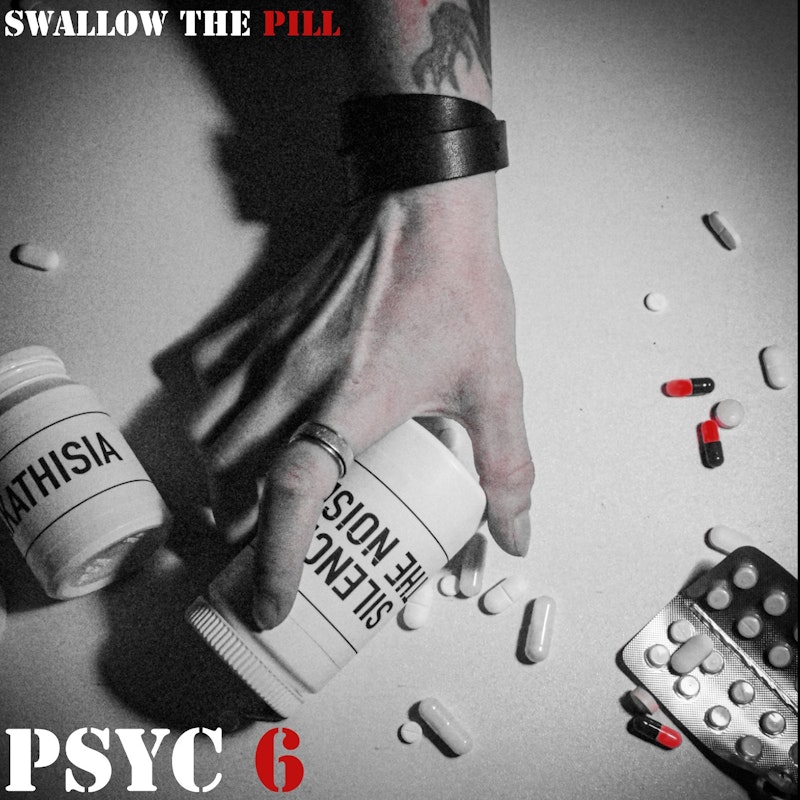 PSYC 6 lanza su nuevo single Swallow The Pill y prepara su álbum debut para 2026