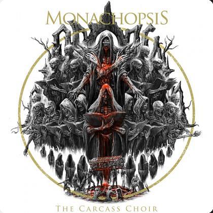MONACHOPSIS irrumpe con fuerza en 2025 con The Carcass Choir, su obra más ambiciosa y devastadora hasta la fecha
