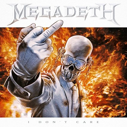 MEGADETH desvela su arrollador single I Dont Care y acelera la cuenta atrás hacia su último álbum