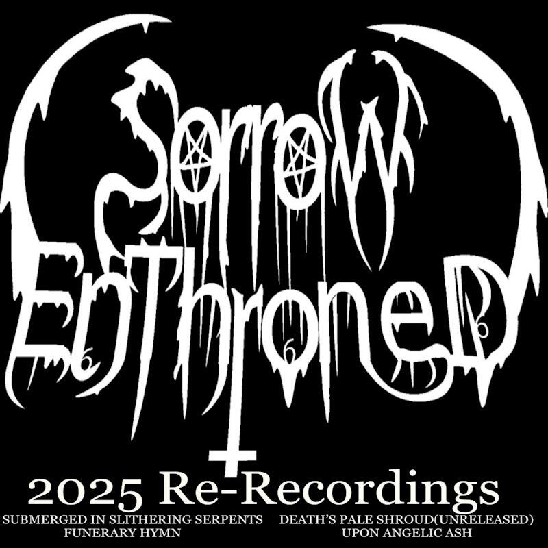 SORROW ENTHRONED vuelven con Sorrow Enthroned (2025 Re-Recordings)
