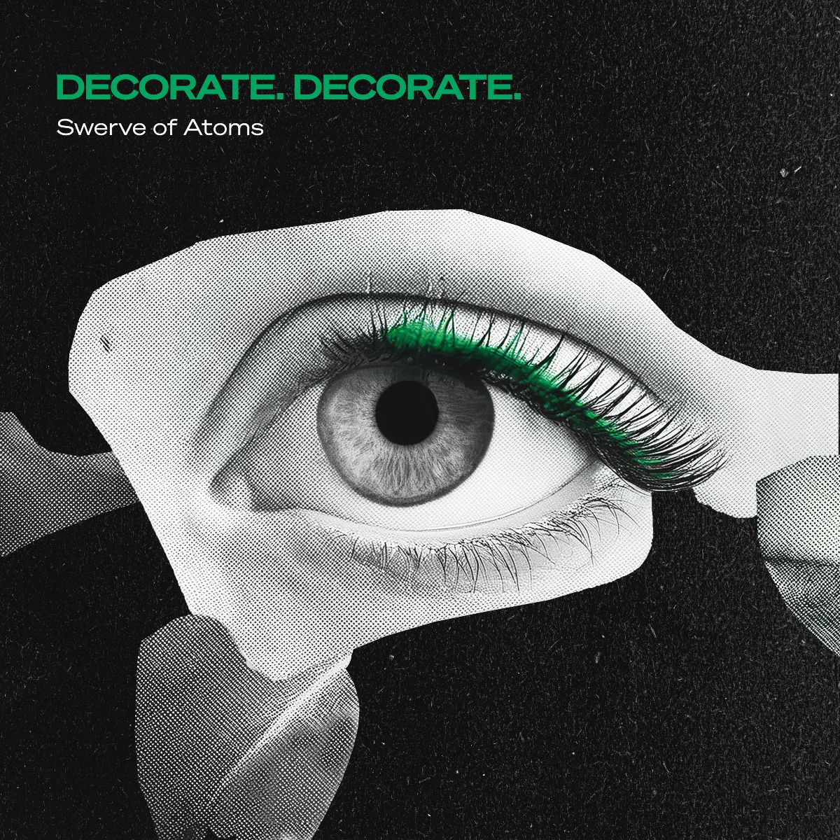 DECORATE. DECORATE. publican hoy su nuevo álbum Swerve of Atoms
